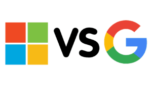 Google vs Microsoft